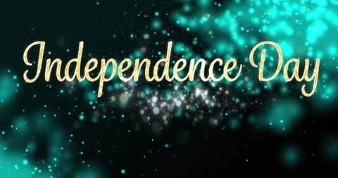 Golden cursive independence day typography over teal bokeh with glittering sparkles