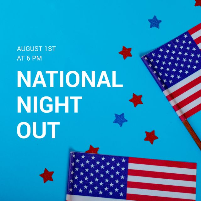 Colorful promotional material perfect for inviting community members to National Night Out event on August 1st at 6 PM. Captures patriotic spirit with American flags and star decorations. Ideal for community boards, social media, and event flyers.