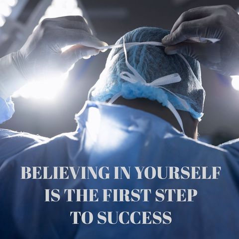 Surgeon preparing for surgery with motivational text