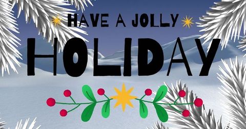 Hand-lettered holiday greeting over snowy dunes at twilight with pine branches and berries