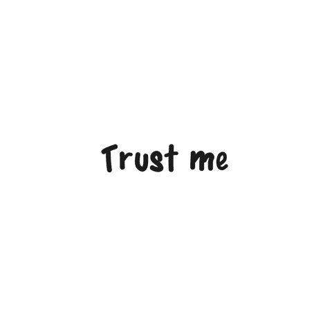 Black trust me text on transparent background