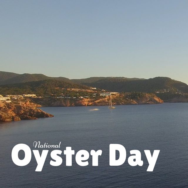 Digital composite of national oyster day text and scenic view of sea and mountains against clear sky. copy space, nature, mollusk, seafood and celebration concept.