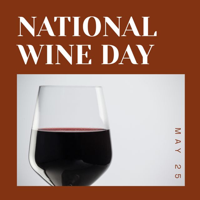 National Wine Day Celebration with Glass of Red Wine - Download Free Stock Templates Pikwizard.com