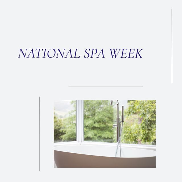 Composition of national spa week text over bath. National spa week and celebration concept digitally generated image.