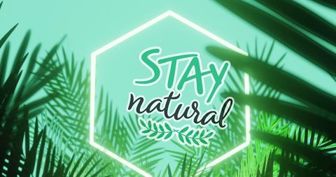 Vintage Eco Awareness Stay Natural Promotion with Palm Leaves
