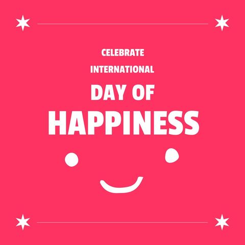International Day of Happiness Celebration Poster - Download Free Stock Templates Pikwizard.com
