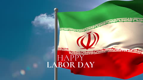 Iran Flag with Happy Labor Day Message