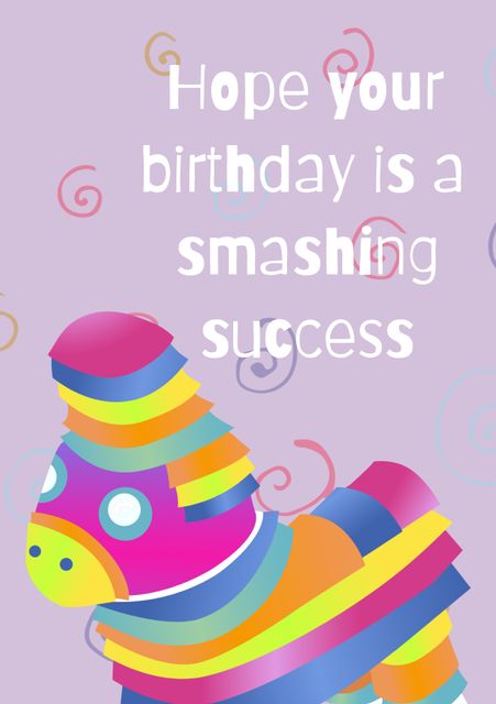This cheerful birthday card is ideal for celebrating any special occasion with its vibrant piñata and lively colors. The message conveys wishes for a smashing success, perfect for friends, family, and colleagues who enjoy fun and festivity. Use it to spread joy and positive vibes on someone's birthday.