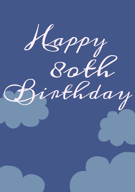 Perfect for celebrating an important 80th birthday in an elegant manner. The beautiful cloud background and cursive text add a sophisticated touch for making someone's day extra special. Ideal for printing as a physical greeting card or for sending digitally to loved ones for a memorable birthday wish.