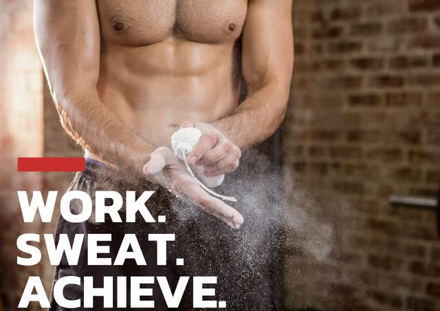 Digital composition of bodybuilder applying chalk powder on hands with text work, sweat and achieve