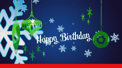Festive Birthday Greeting with Snowflake and Green Ornaments