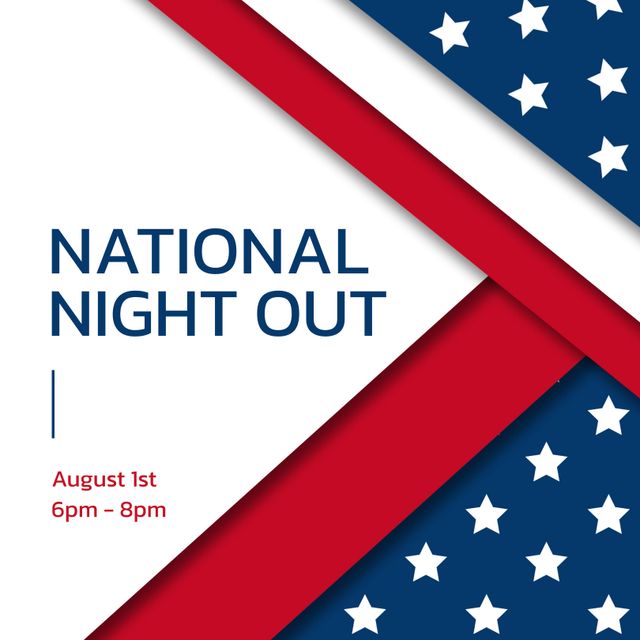 This graphic features bold red and white stripes crossing over a blue background filled with white stars. It is ideal for advertising and promoting community events like National Night Out. Perfect as a flyer, social media post, or print material to encourage participation in the event, fostering unity and celebration of American patriotism. Great resource for organizations and event planners.