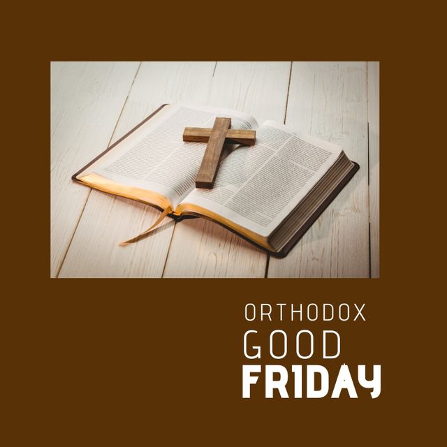 Depicts an open Bible with a wooden cross placed on top against a brown background. Represents faith, Christianity, and Orthodox Good Friday. Suitable for religious publications, social media posts, church event announcements, and educational materials on Christian traditions.