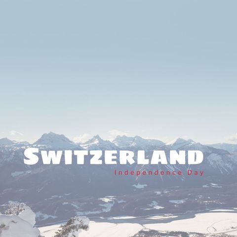 Switzerland Independence Day Winter Mountain Landscape - Download Free Stock Templates Pikwizard.com