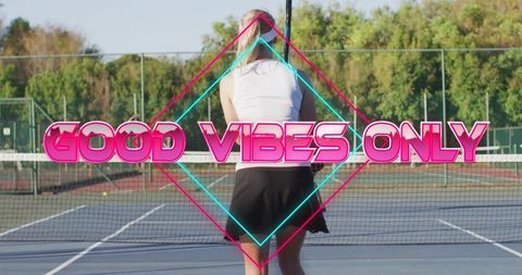 Back-View Woman Holding Tennis Racket with Neon Good Vibes Only Text on Court