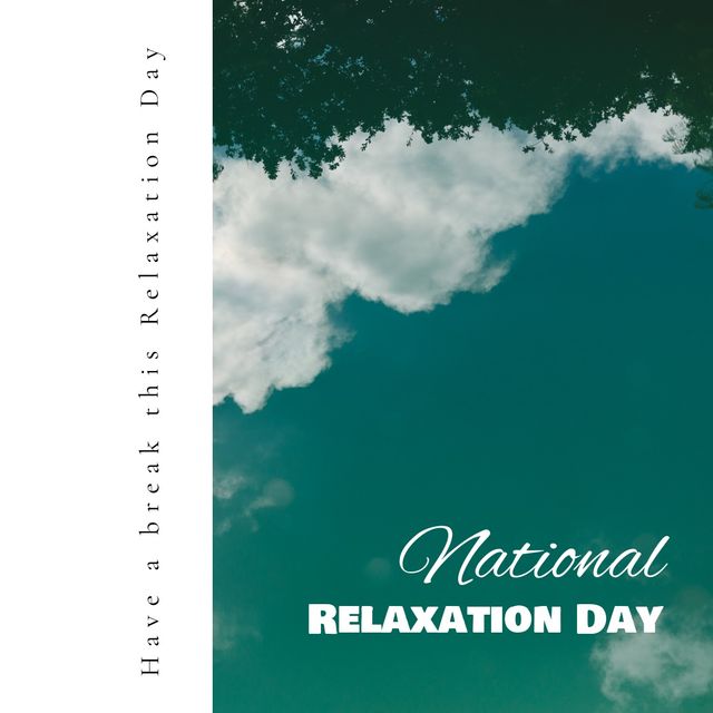This image featuring a tranquil blue sky with clouds and trees, complemented by a text overlay promoting National Relaxation Day, is perfect for use in social media posts, blogs, and promotions related to relaxation, wellness, or holiday celebrations. The peaceful background evokes a sense of calm and can be used in advertisements for wellness products, spa services, or mental health awareness campaigns. Additionally, it can serve as an inspiring visual in posters, flyers, or greeting cards encouraging people to take a break and relax.