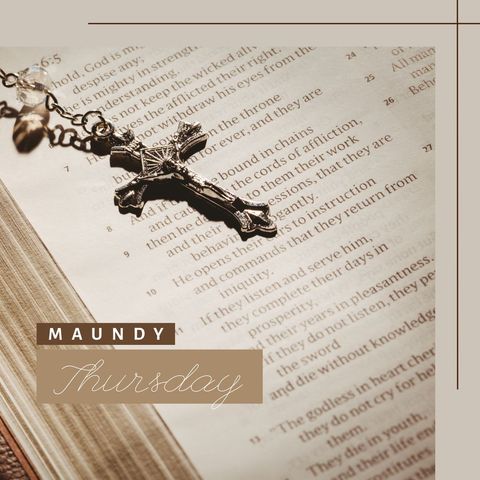 Maundy Thursday Bible and Rosary Symbolism
