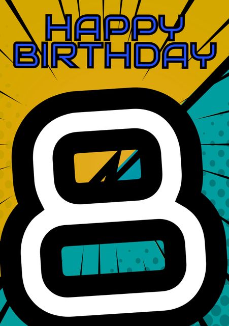 Vibrant Pop Art Happy Birthday Card with Bold Number Eight - Download Free Stock Videos Pikwizard.com