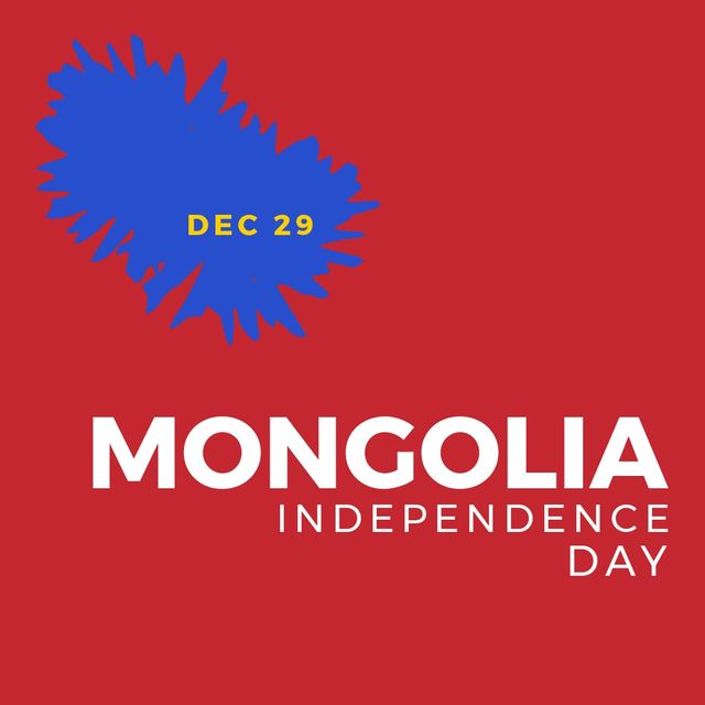 Celebrating Mongolia's Independence Day with a vibrant poster design featuring the date, December 29. Perfect for event promotions, social media posts, educational materials, and digital banners acknowledging Mongolia's national day. Easily customizable for various uses.