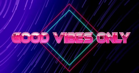 Good Vibes Only Neon Sign with Dynamic Light Trails - Download Free Stock Images Pikwizard.com
