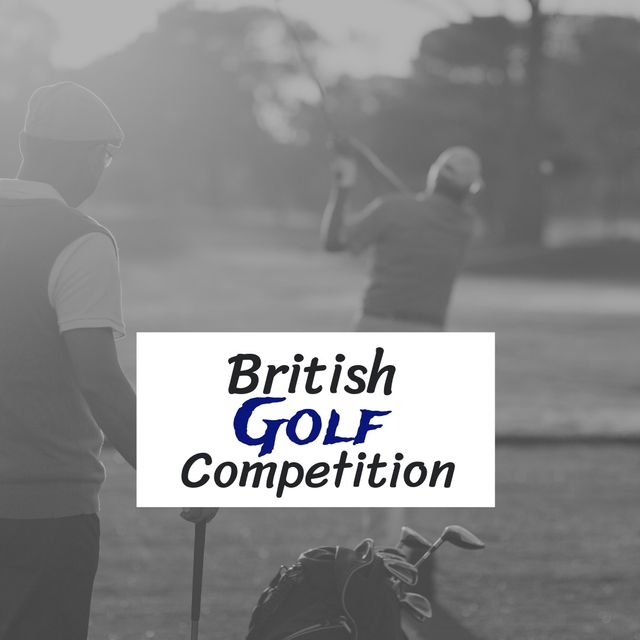 British Golf Competition Poster with Men Playing Golf - Download Free Stock Templates Pikwizard.com