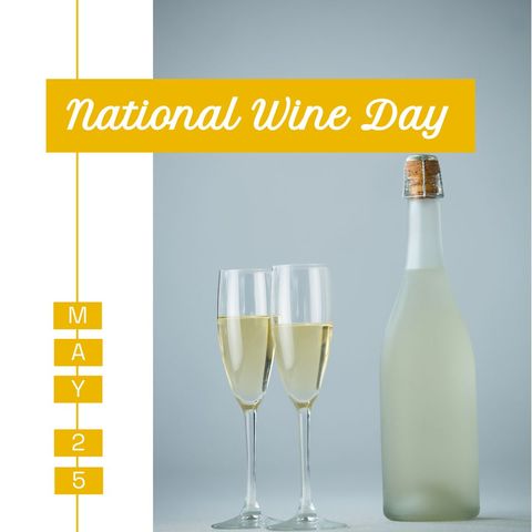 celebrating national wine day with sparkling wine - Download Free Stock Templates Pikwizard.com