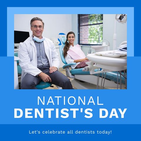 Celebrating national dentist's day with professional dentist and smiling patient