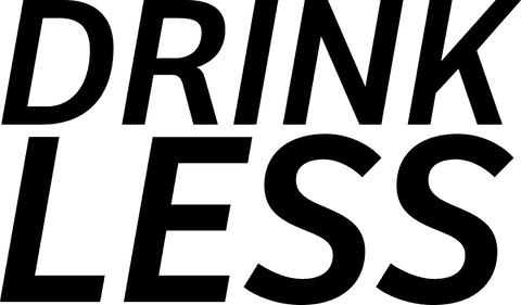 Drink less transparent text on transparent background for awareness