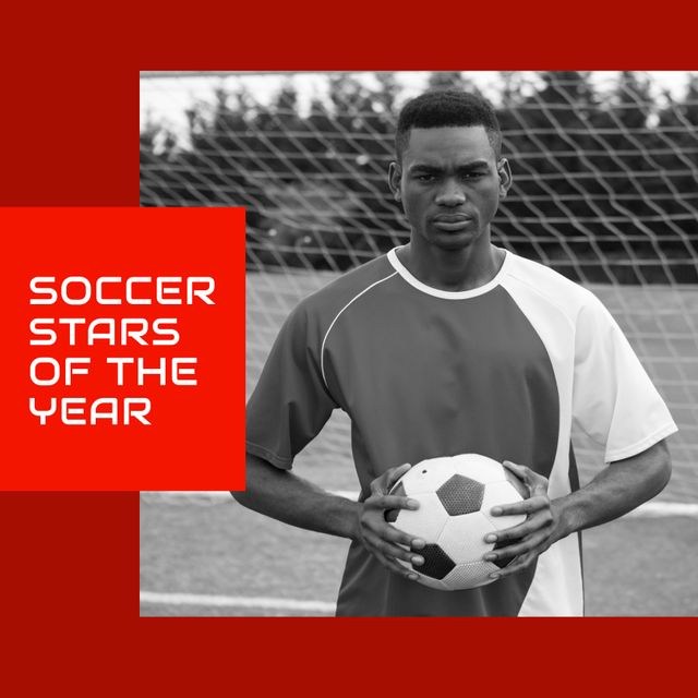 Composition of soccer stars of the year text over black and white african american footballer. Football, soccer, sports and competition concept.
