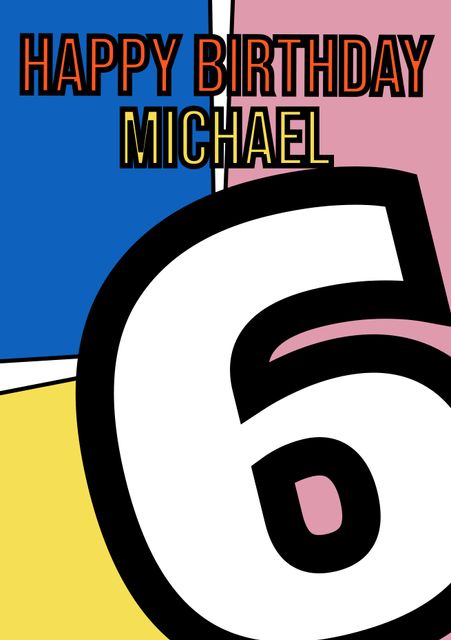 Colorful Sixth Birthday Card with Bold Design for Michael - Download Free Stock Videos Pikwizard.com