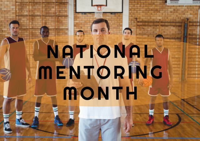 Digital composite image of national mentoring month text over coach and basketball team. mentorship and sport.