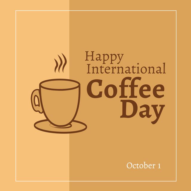 Simple and stylish graphic design conveys the celebration of International Coffee Day on October 1. This image can be used for social media posts, digital postcards, blog headers, or promotional content for coffee shops and cafés. The warm colors and minimalist style create an inviting and cozy feel.