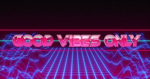 Retro Neon Good Vibes Only with Futuristic Grid Background - Download Free Stock Images Pikwizard.com