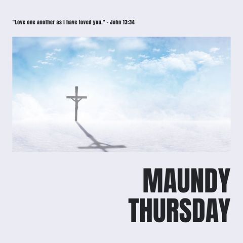 Maundy Thursday Cross Under Cloudy Sky with Bible Verse