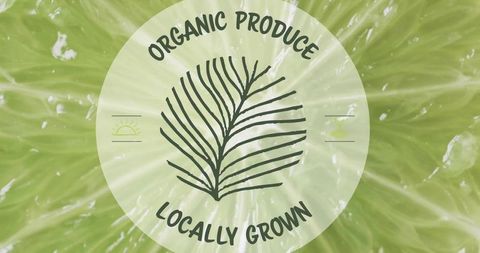 Displaying organic produce locally grown label over lime slice with glossy translucent seal