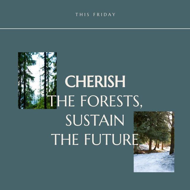 Cherish Forests, Sustain Future Poster with Tree Images - Download Free Stock Templates Pikwizard.com