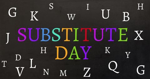 Colorful substitute day text with jumbled letters on blackboard