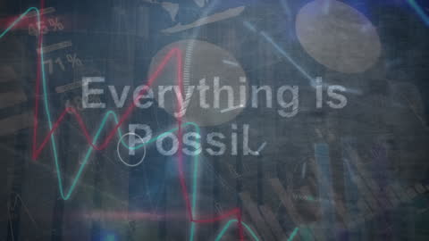 Everything is Possible Text with Data Graphics Background
