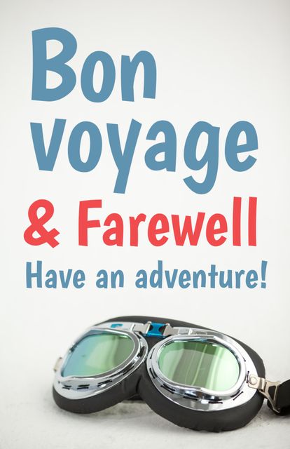 Bon Voyage and Farewell Adventure Invitation with Travel Goggles - Download Free Stock Templates Pikwizard.com