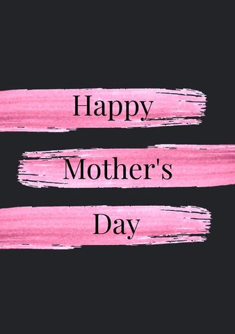 Bold mother's day greeting with pink brush strokes
