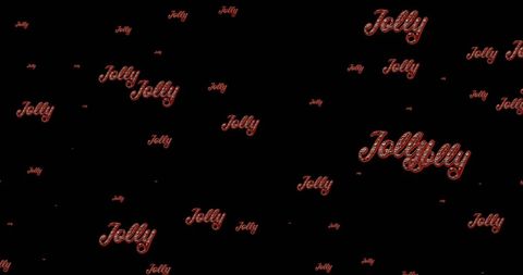 Repetitive jolly text on black background for festive spirit