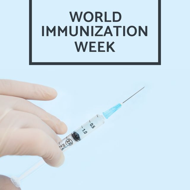 World Immunization Week Awareness with Hand Holding Syringe - Download Free Stock Templates Pikwizard.com