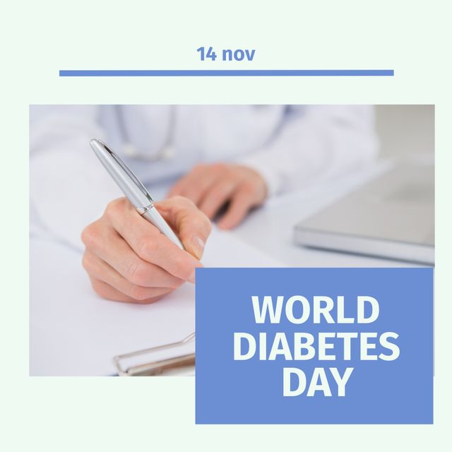 Composite of 14 nov and world diabetes day text over midsection of caucasian doctor writing on paper. Copy space, hand, pen, hospital, sugar, disease, healthcare, campaign, awareness and prevention.