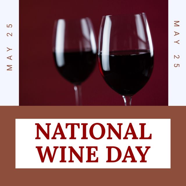 Celebrating National Wine Day with Elegant Wineglasses on May 25 - Download Free Stock Templates Pikwizard.com