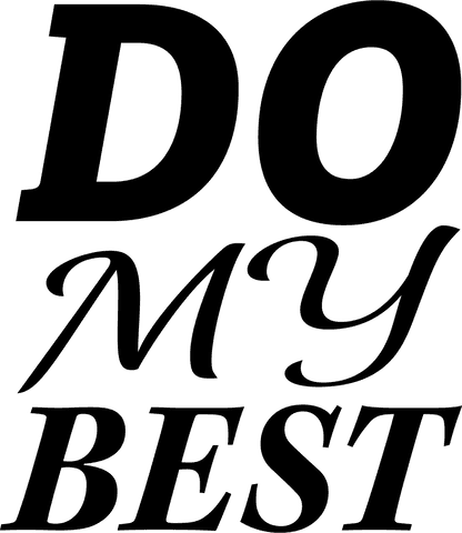 Do My Best Text Motivational Transparent Design