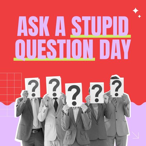ask a stupid question day concept with question marks - Download Free Stock Templates Pikwizard.com