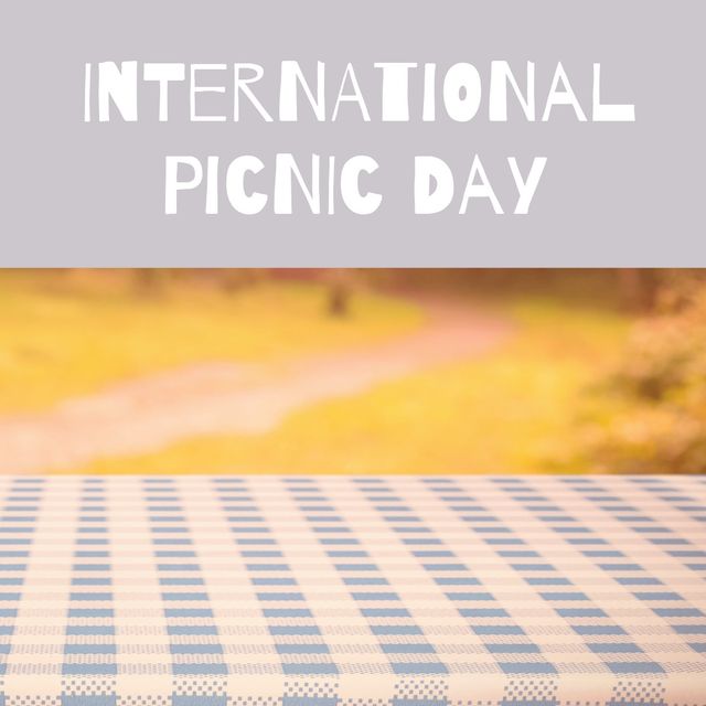 Digital composite image of international picnic day text on empty table with checked cloth. holiday concept.