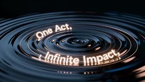 Glowing Slogan Rippling Across Dark Water Creating Concentric Rings 'One Act, Infinite Impact'