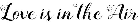 Love is in the air text on transparent background