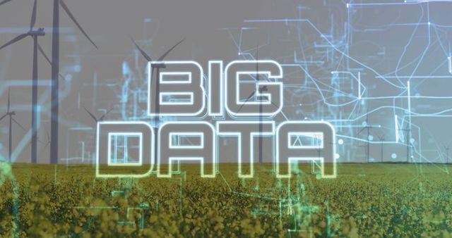 Big Data Glowing Text Over Field with Wind Turbines and Digital Circuits